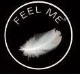 Feel Me